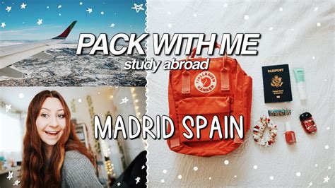 PACK WITH ME FOR STUDY ABROAD MADRID SPAIN YouTube