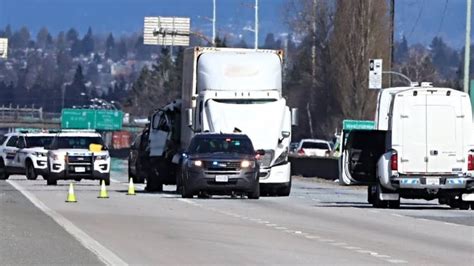 One Person Is Dead Following A Truck Collision On Highway 99 South Of