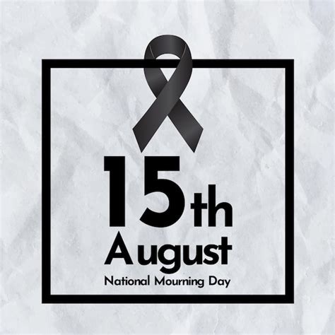 Premium Vector 15 August National Mourning Day Bangladesh Sad