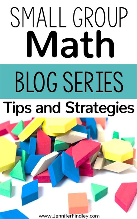 Tips for Teaching Small Groups in Math - Teaching with Jennifer Findley