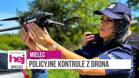 hej mielec pl TV Dron na codziennej służbie mieleckiej policji YouTube