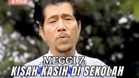 Meggi Z Kisah Kasih Di Sekolah Official Music Video Dangdut