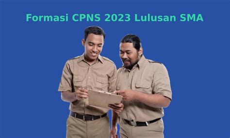 Daftar Formasi CPNS 2023 Lulusan SMA Dan Link Pendaftarannya