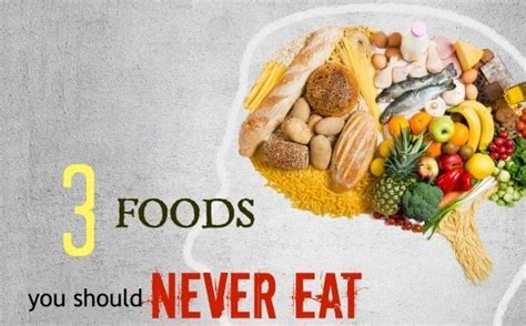 The Foods You Should Never Eat Top News