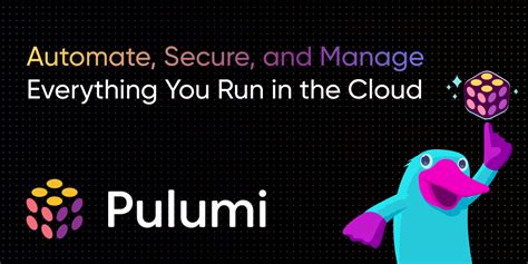 Pulumi Automate Secure And Manage Everything You Run In The Cloud Pulumi Blog