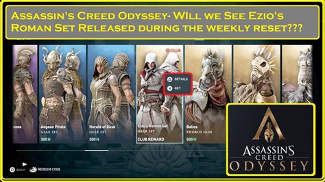 Assassins Creed Odyssey Ezios Roman Set And The Weekly Reset Youtube