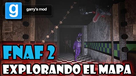 Mostrando El Mapa De Five Nights At Freddys 2 En Garrys Mod Fnaf 2 Modo Libre Youtube