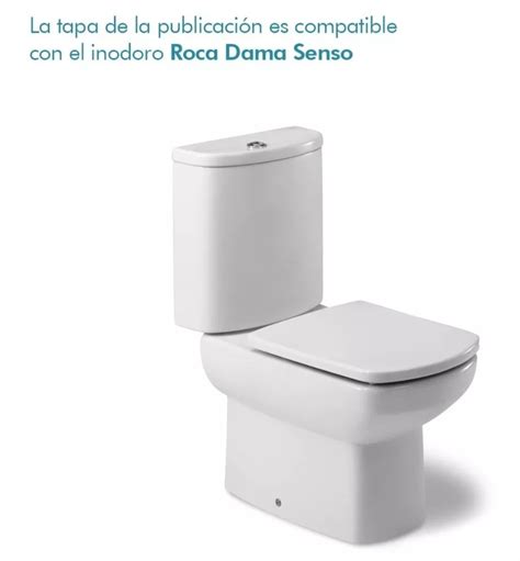 Tapa Asiento Inodoro Roca Dama Senso Con Ca Da Amortiguada Oferta