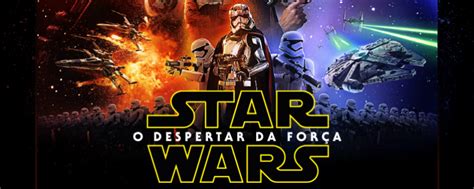 Bilheterias Brasil Star Wars O Despertar da Força tem a terceira