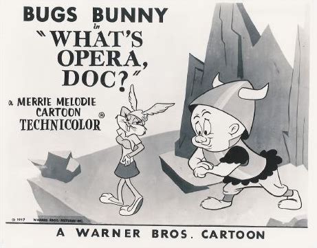 Warner S Cartoon WHAT S OPERA DOC Starring Bugs Bunny And Elmer Fudd