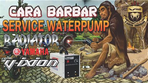 Trik Barbar Copot Bearing Atau Laher Waterpump Yamaha Vixion Youtube