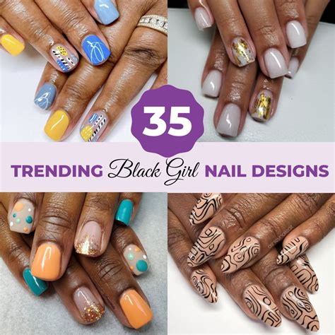 35 Trendy Black Girl Nail Designs For All Skin Tones Coils And Glory