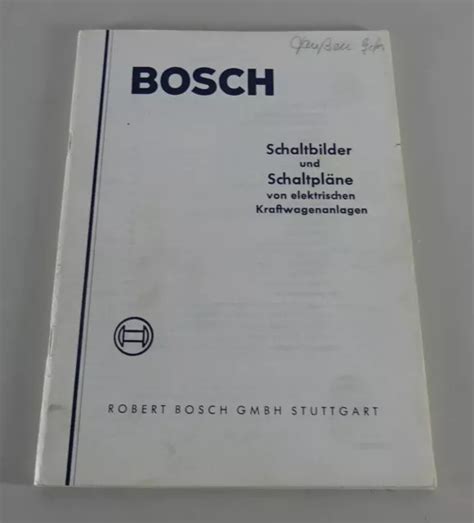 HANDBUCH SCHALTPLAN Bosch Schaltbilder Schaltpläne Stand 01 1963