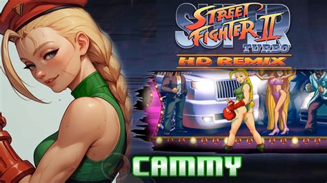 Street Fighter 2 Hd Remix Cammy YouTube