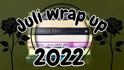 Juli Wrap Up Karina S Verden Youtube