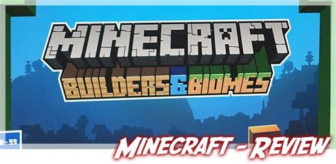 Minecraft Builders Biomes Review