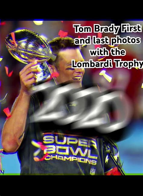 Tom Brady First And Last Photos With The Super Bowl Love Music