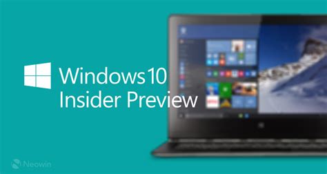 Windows Insider Preview Build Is Rolling Out Now To The Fast