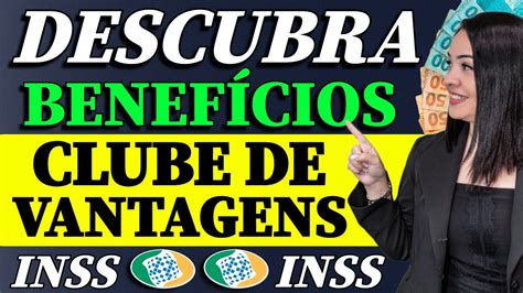 Surpresa Inss Libera Carteira Que D Acesso A Clube De Vantagens Para