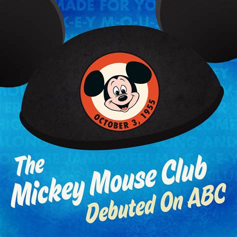 On October 3 1955 The Mickey Mouse Club Debuted On Abc Mickey Mouse Abc