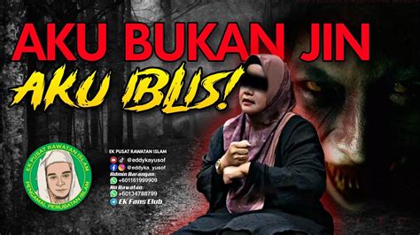 Halausetan AKU BUKAN JIN AKU IBLIS YouTube