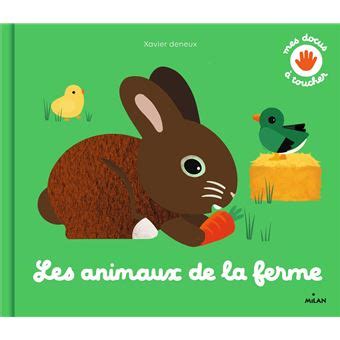 Les animaux de la ferme cartonné Xavier Deneux Achat Livre fnac