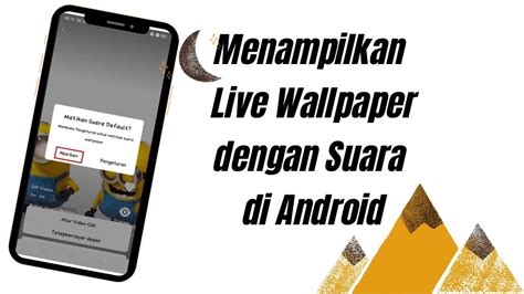 Cara Menampilkan Live Wallpaper Dengan Suara Di Android Inwepo