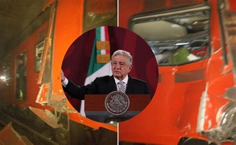 Lamenta Amlo Choque En La Línea 3 Del Metro De La Cdmx