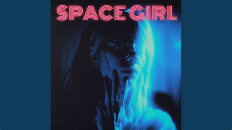 Space Girl Youtube