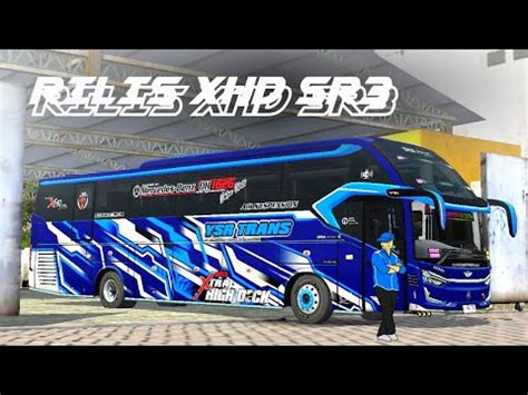 Rilisnew Xhd Sr By Mn Art X Rpc Kodename Bussid Youtube