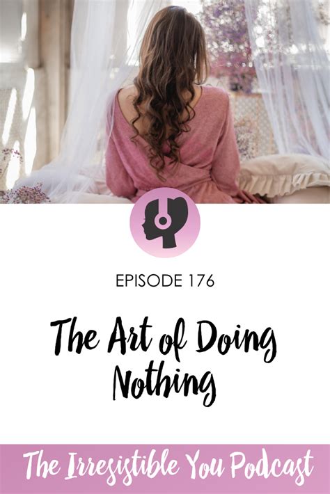 176 The Art Of Doing Nothing Irresistible Icing