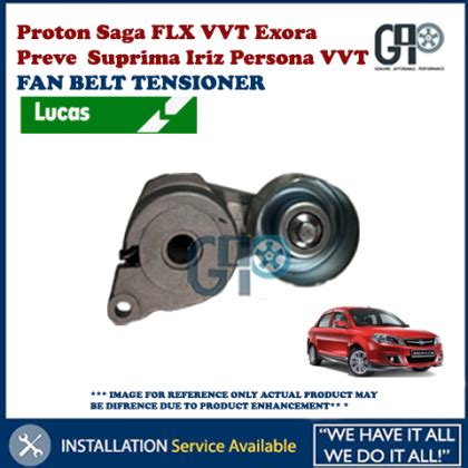 Proton Saga FLX VVT Exora Preve Suprima Iriz Persona VVT LUCAS Fan Belt