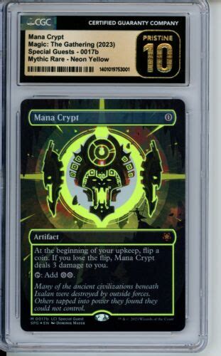 Mtg Mana Crypt 0017b Graded Cgc 10 Pristine Foil Mythic