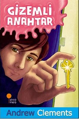 Sevgi Saygı Gizemli Anahtar Andrew Clements Fiyat Satın Al D R