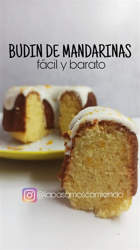 Budin De Mandarinas F Cil Y Barato En Receta Tarta De Limon