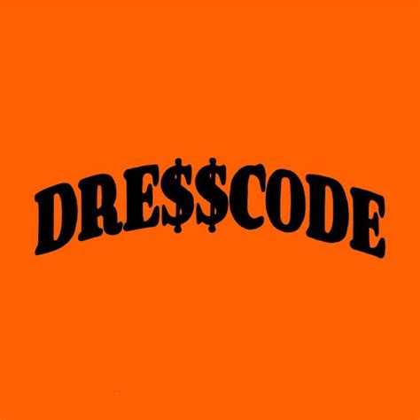 Dress Code Dre Code Crew Lyrics Genius Lyrics