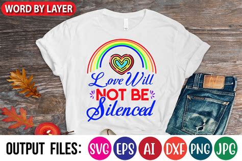 Love Will Not Be Silenced Svg Design Graphic By Retro Gallery