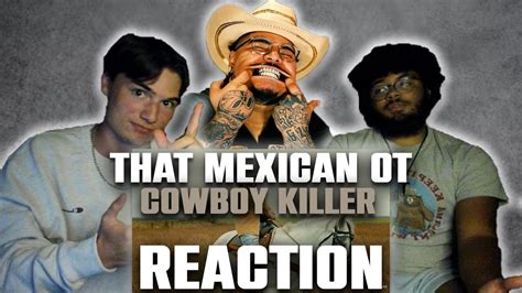 The New Dababy Cowboy Killer That Mexican Ot Reaction Youtube