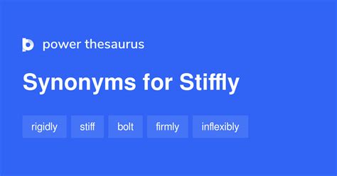 Stiffly synonyms - 558 Words and Phrases for Stiffly