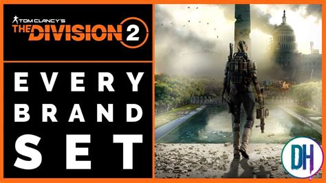 The Division 2 Every Brand Set Youtube