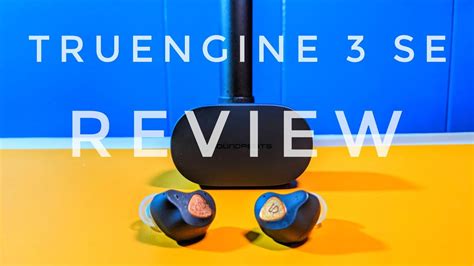 Soundpeats Truengine 3 Se True Wireless Review Youtube