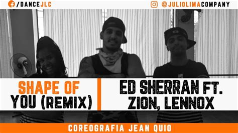 Shape Of You Ed Sheeran Ft Zion Lennox Julio Lima Company YouTube