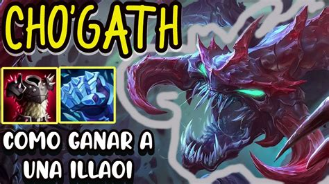 Cho Gath Guia S C Mo Ganar A Una Illaoi Habilidades Build