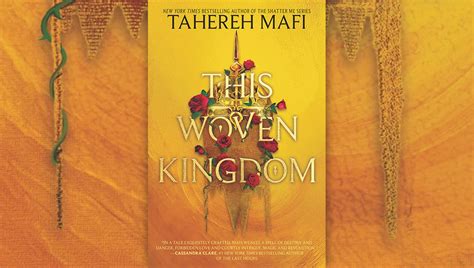 Book Review This Woven Kingdom By Tahereh Mafi Pop Culturalist