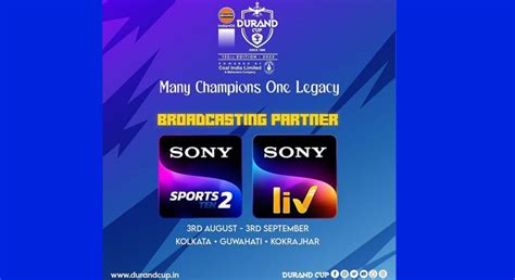 Sony Pictures Networks India Acquires Durand Cup Broadcast Rights