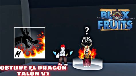 COMO CONSEGUIR EL DRAGÓN TALÓN V2 BLOX FRUIT YouTube