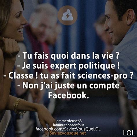 Tu Fais Quoi Dans La Vie Je Suis Expert Politique Classe Tu