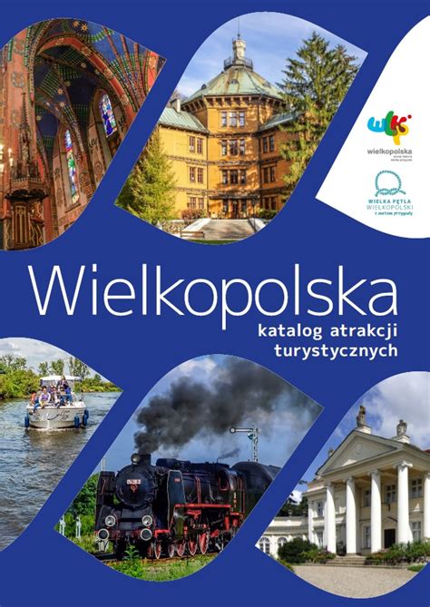 Foldery Turystyczne Wielkopolska Travel Wielkopolski Portal Turystyczny