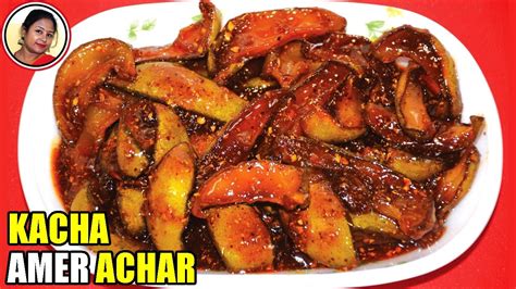 Kacha Amer Achar Bengali Grandma S Style Kacha Amer Tok Jhal Misti