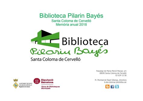 Memòria Biblioteca Pilarin Bayés Santa Coloma de Cervelló 2018 by